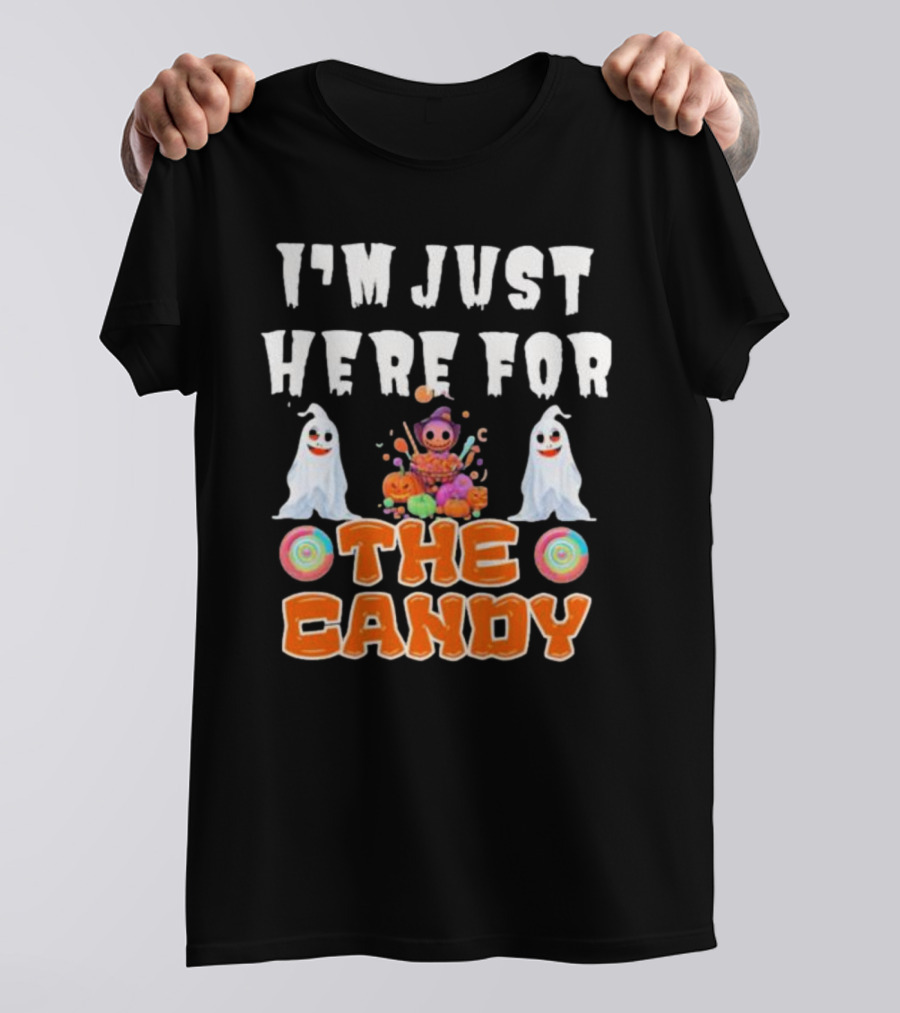 I’m Just Here For The Candy Halloween Cute Ghosts And Candy T-Shirt