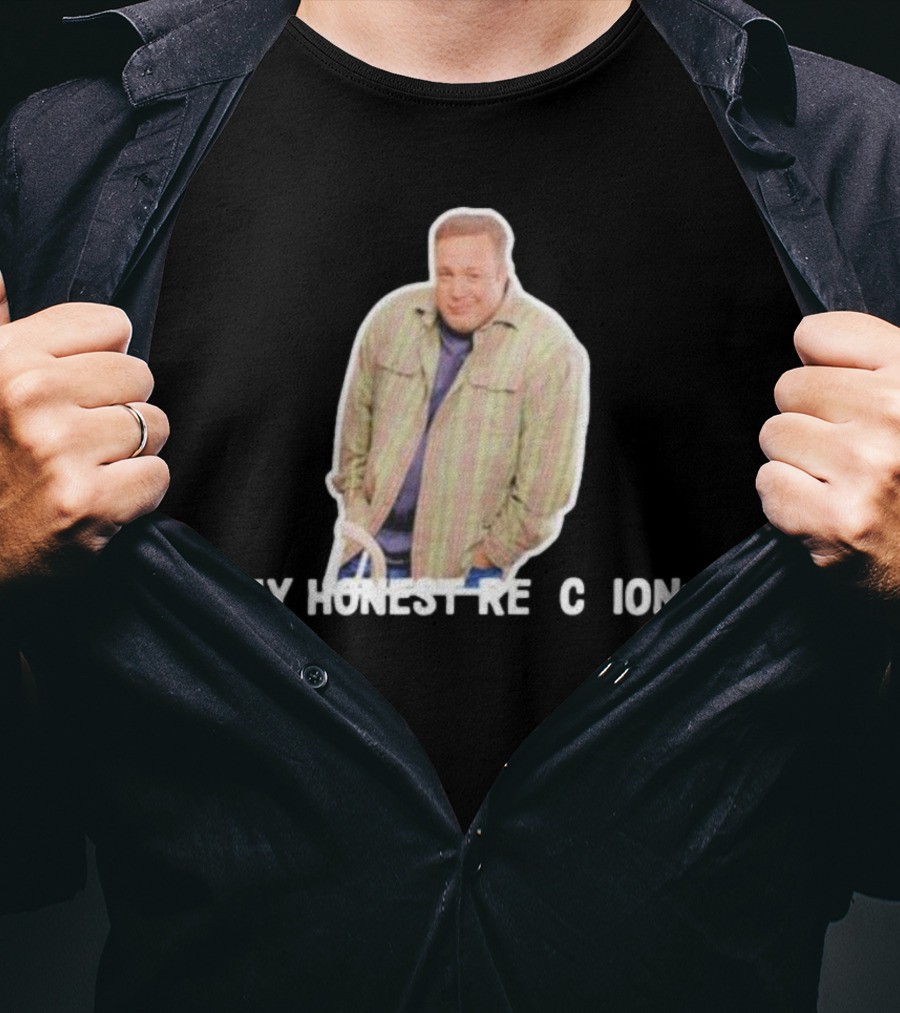 Kevin James My Honest Reaction T-Shirt