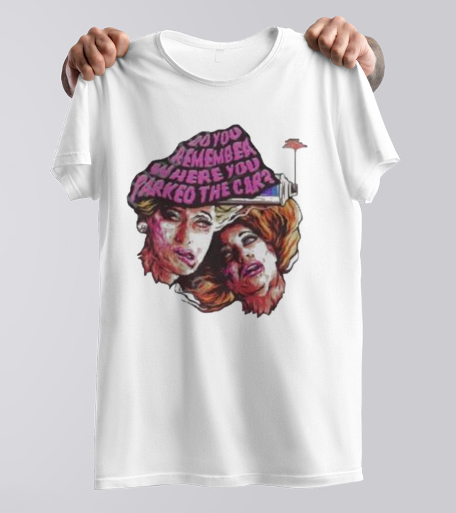 Do You Remember Where You Parked The Car Pop Art Style Retro Women Portraits T-Shirt