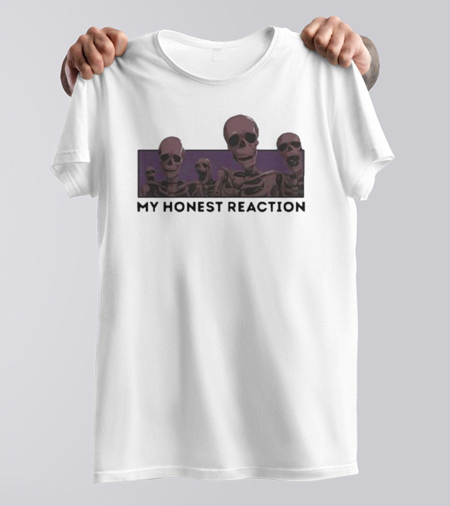 My Honest Reaction Skeletons Scene T-Shirt
