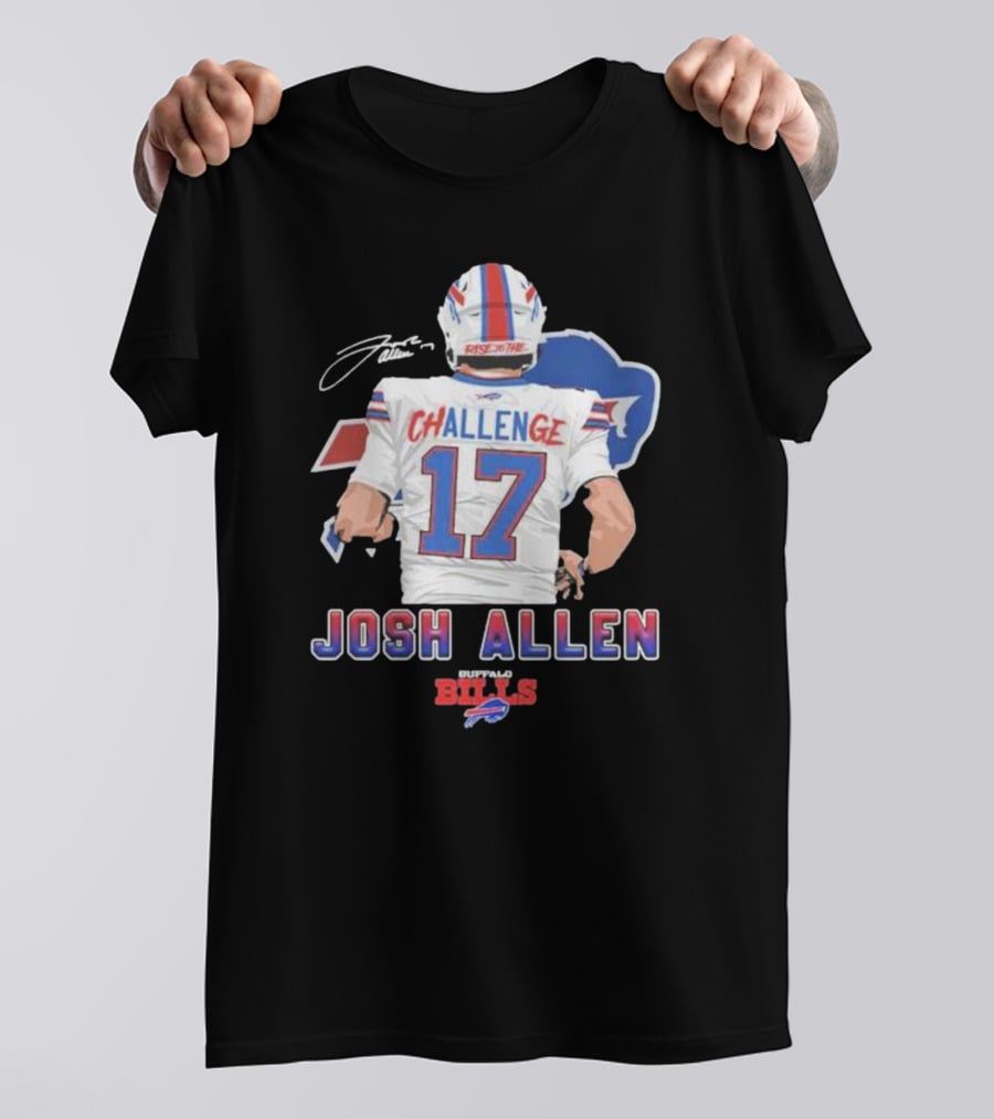 Josh Allen Challenge 17 Buffalo Bills Rise 17th T-Shirt