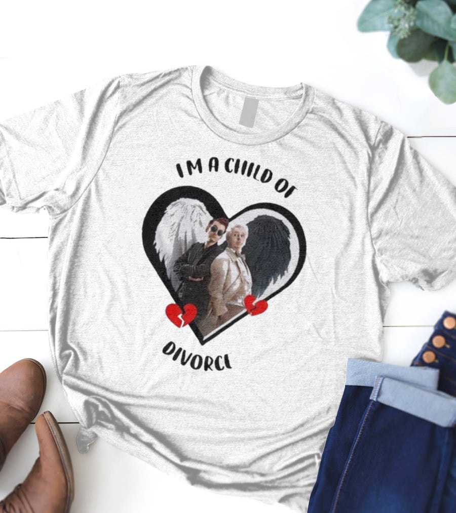 Crowley And Aziraphale I'm A Child Of Divorce Heart Wings T-Shirt