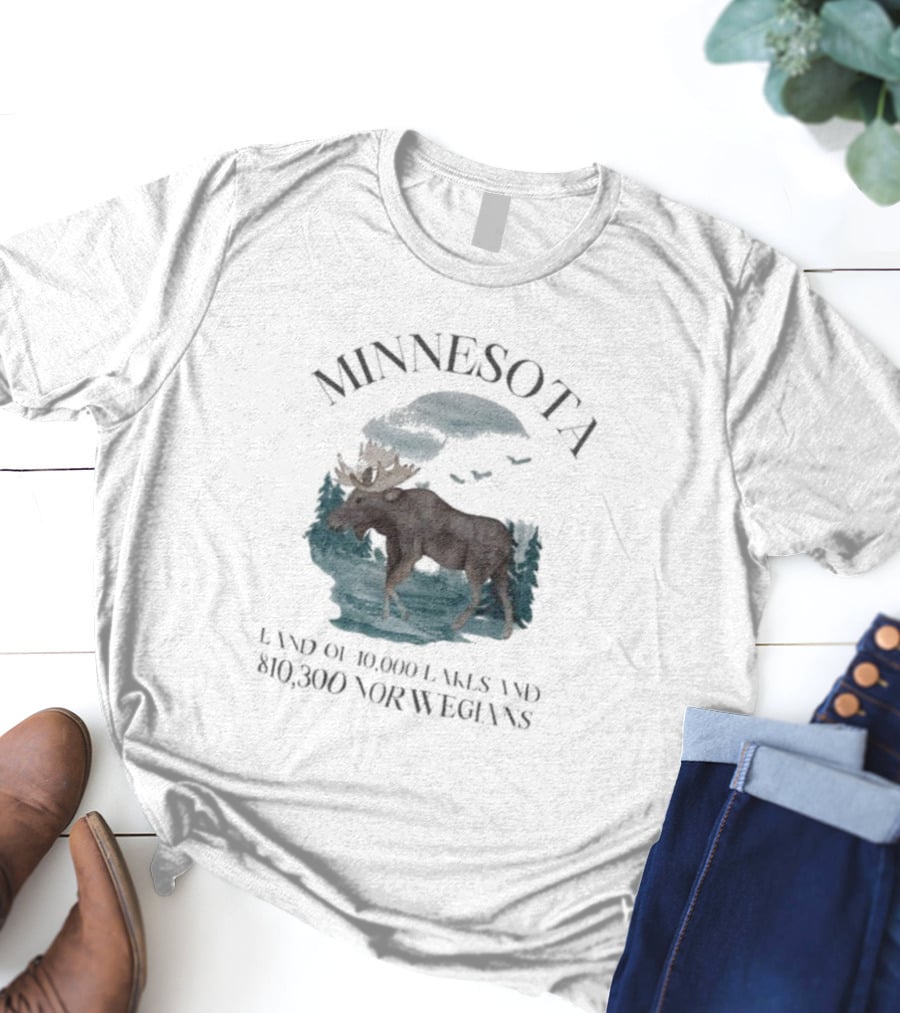 Minnesota Land Of 10000 Lakes And 10000 Norwegians T-Shirt