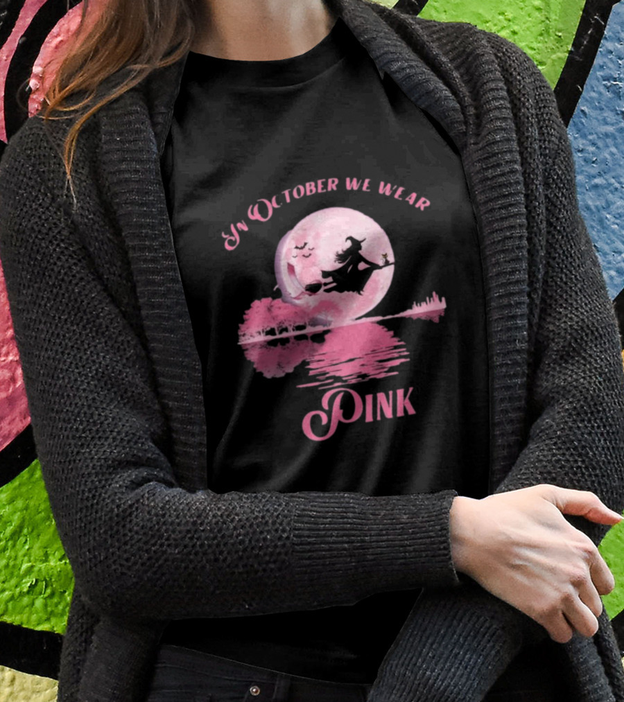 In October We Wear Pink Witch Halloween Moon Breast Cancer Awareness T-Shirt
