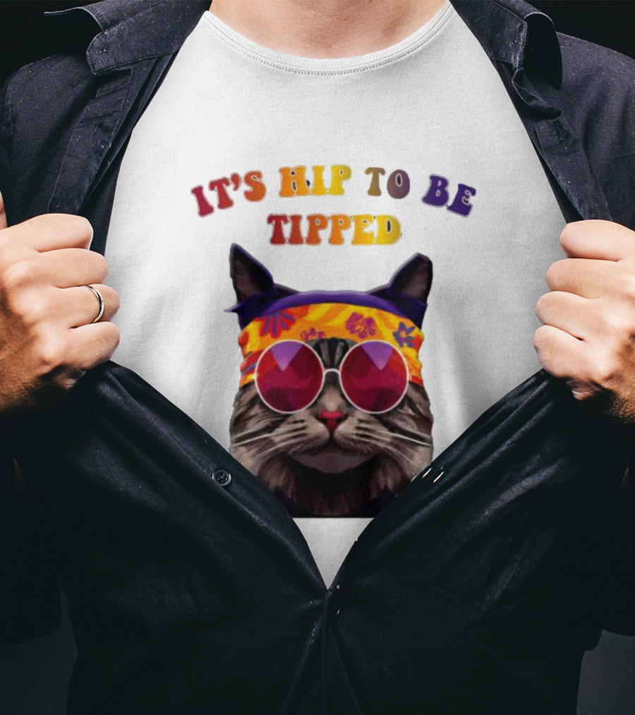 IT’S HIP TO BE TIPPED Cat Wearing Sunglasses And Colorful Headband T-Shirt
