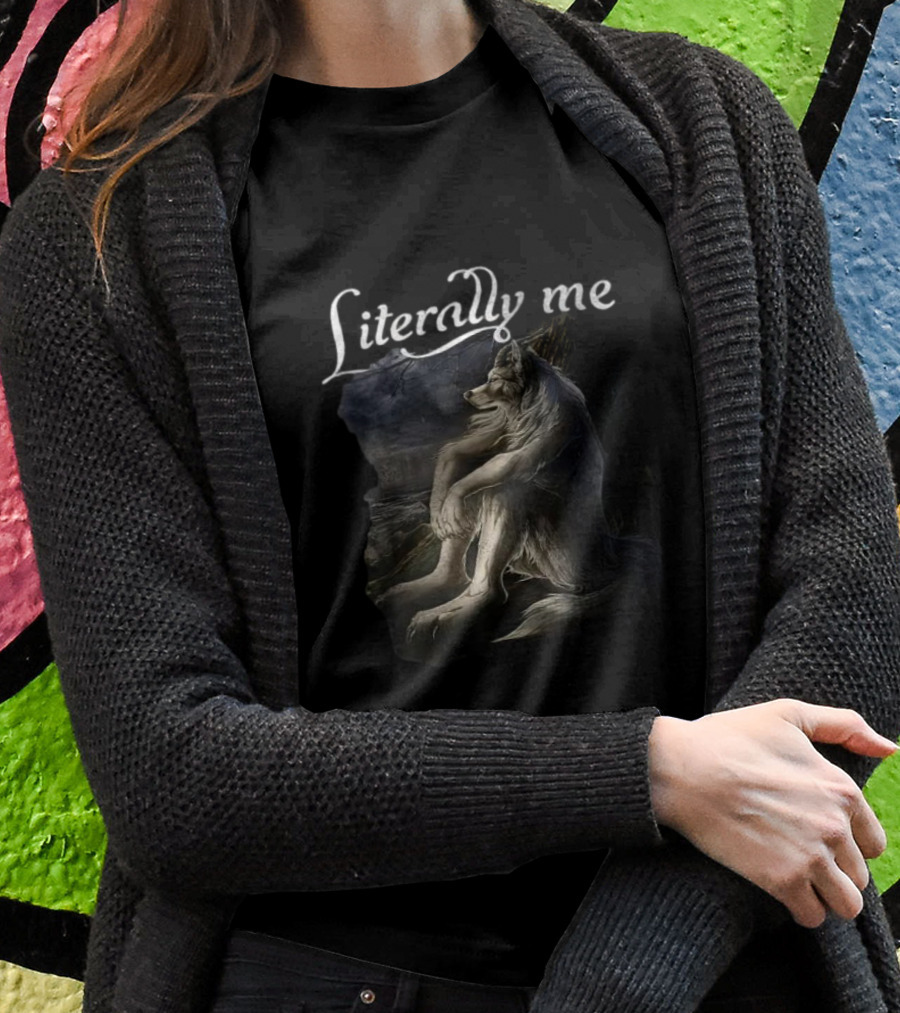 Literally Me Sitting Wolf By Moonlit Lake T-Shirt