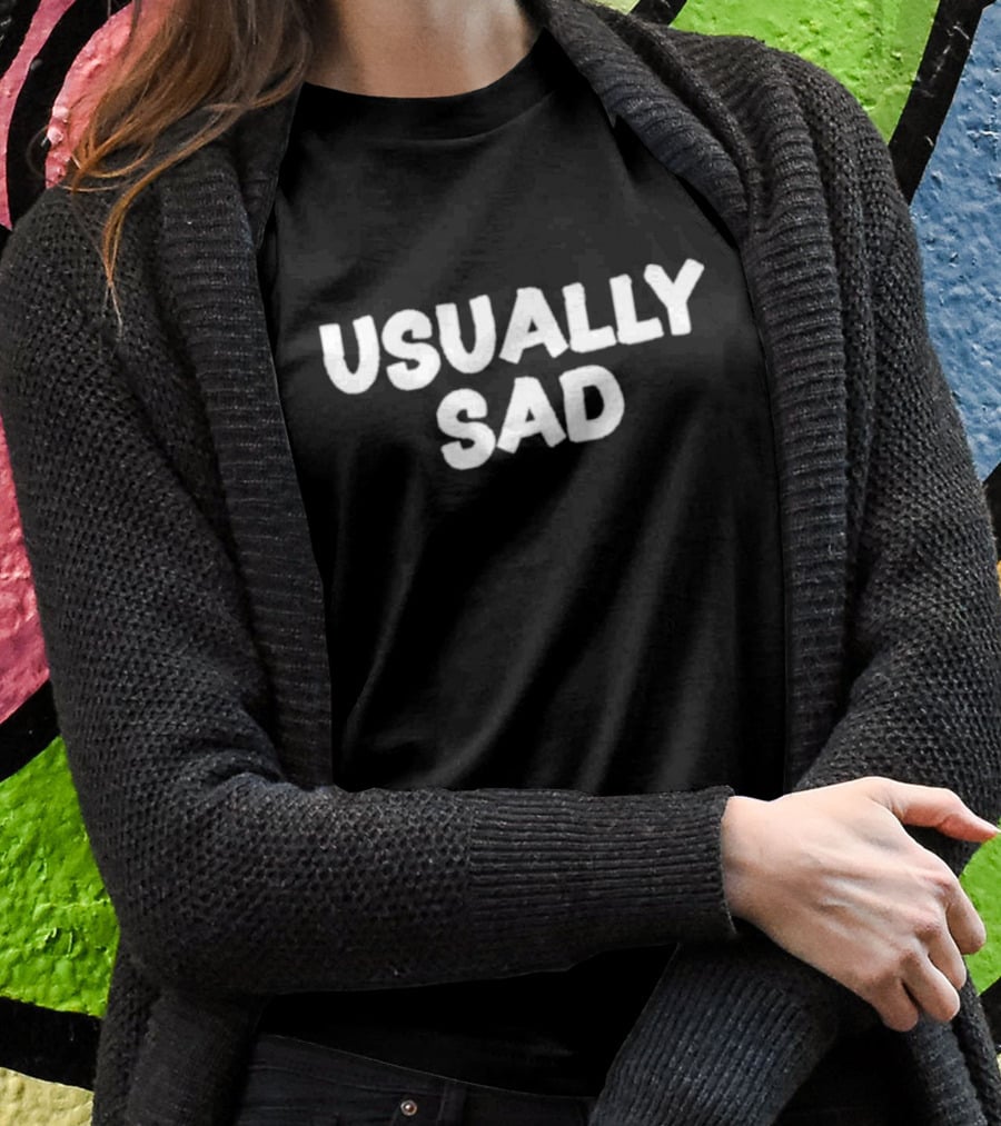 Usually Sad Gotfunny Merch Usually Sad T-Shirt