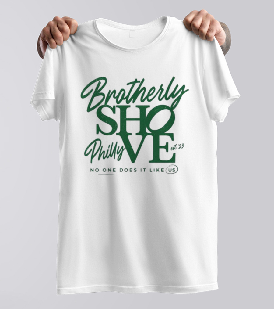 Brotherly Shove Philly No One Does It Like Us Kelly Green Brotherly Shove QB Sneak Philadelphia T-Shirt