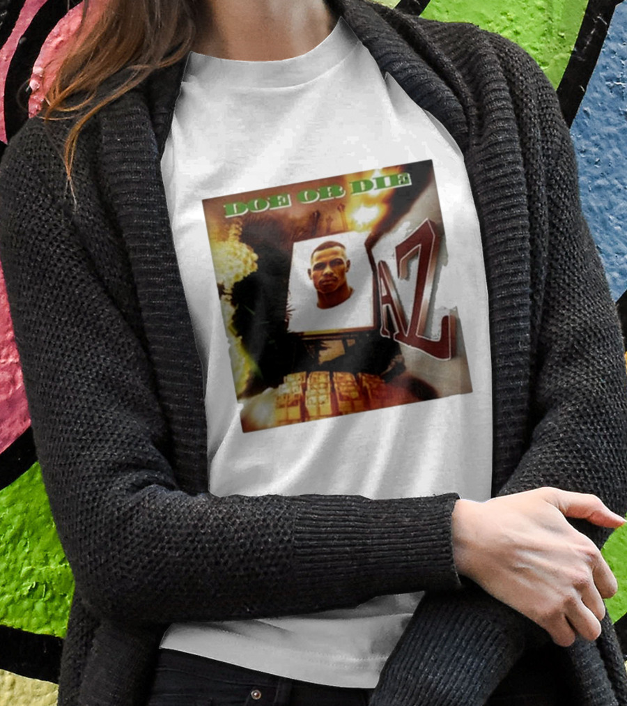 Up North Trips AZ Doe Or Die Album Cover Art 90s Hip Hop Classic T-Shirt