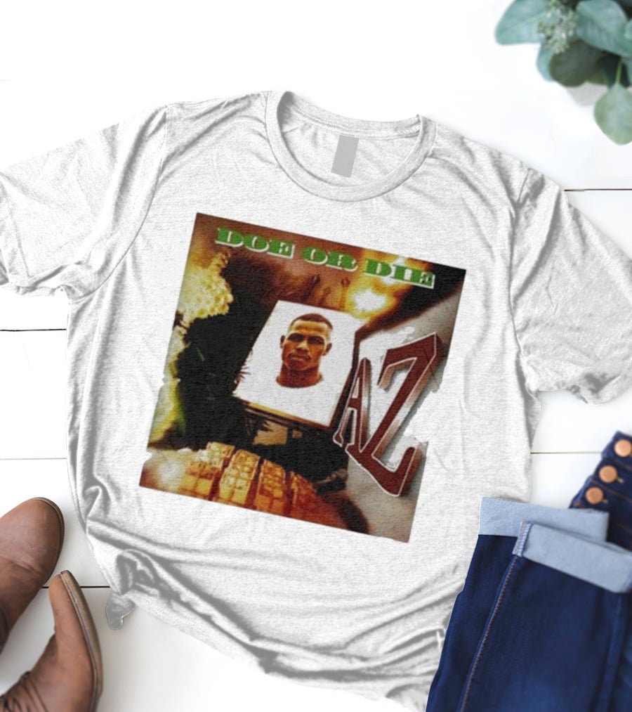 Up North Trips AZ Doe Or Die Album Cover Art 90s Hip Hop Classic T-Shirt