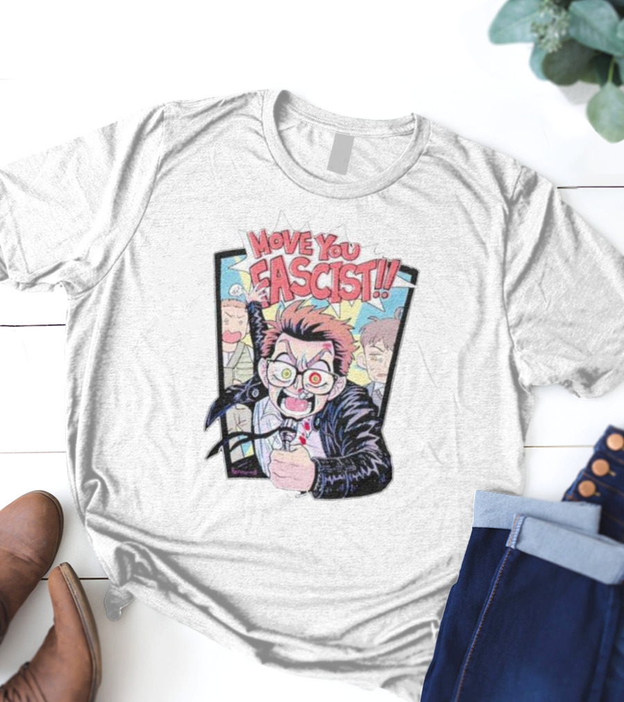 Feriowind Move You Fascist Comic Style Rage Manga Character Explosion T-Shirt