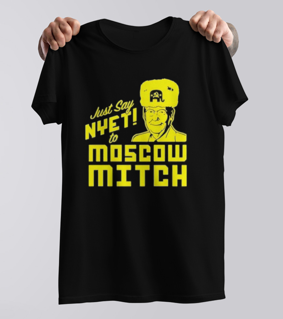 Just Say Nyet To Moscow Mitch Hammer And Sickle Hat T-Shirt