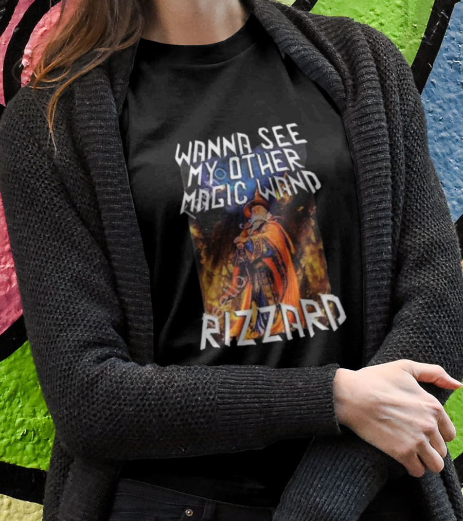Wanna See My Other Magic Wand Rizzard Wizard Theme With Orange Cloak And Staff T-Shirt