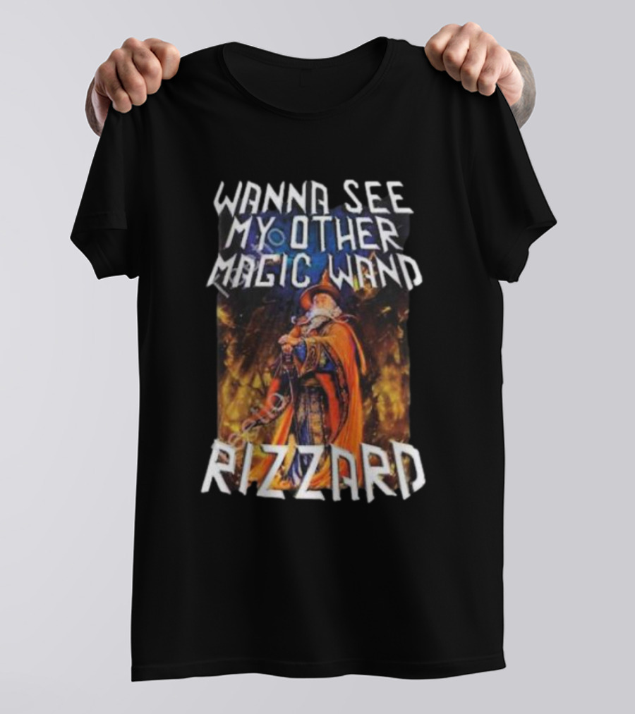 Wanna See My Other Magic Wand Rizzard Wizard Theme With Orange Cloak And Staff T-Shirt