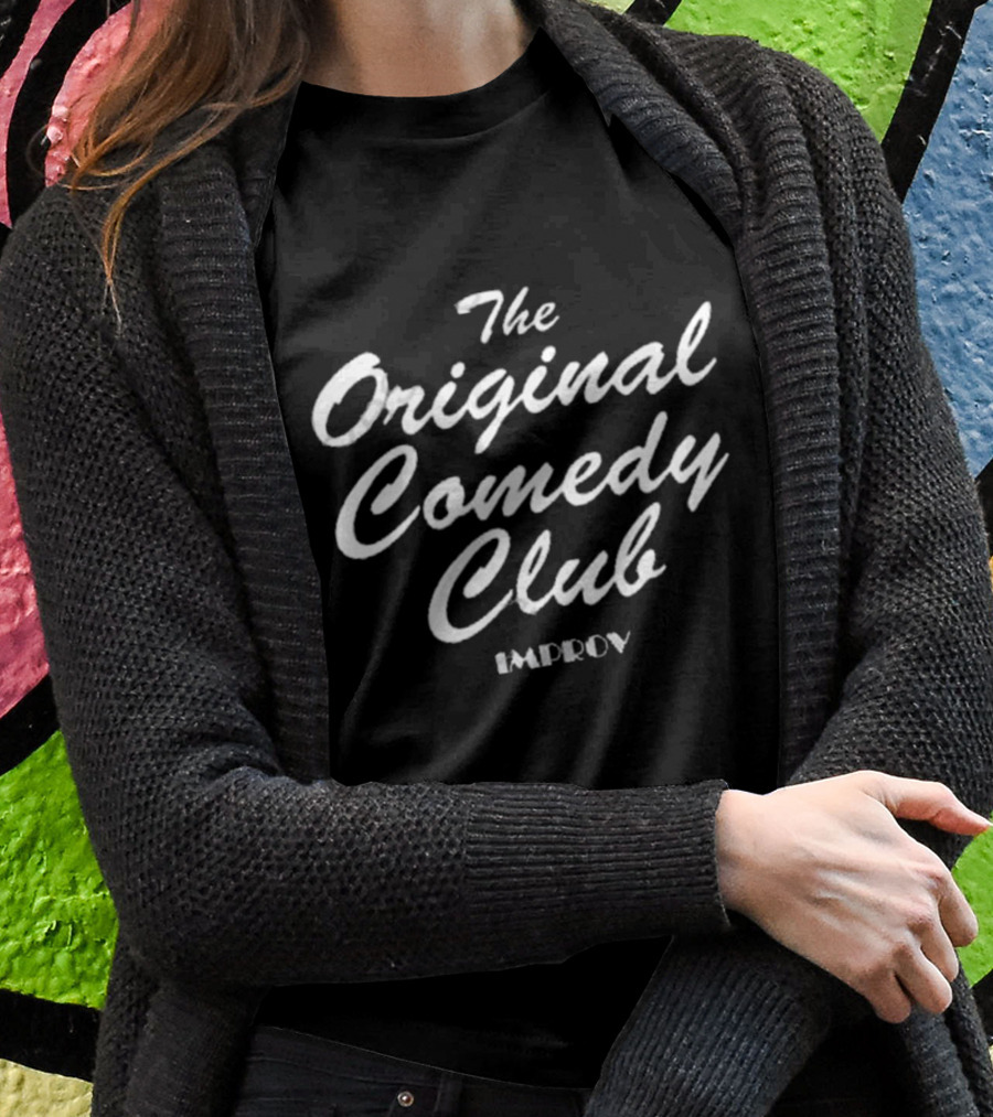The Original Comedy Club Improv Merch T-Shirt