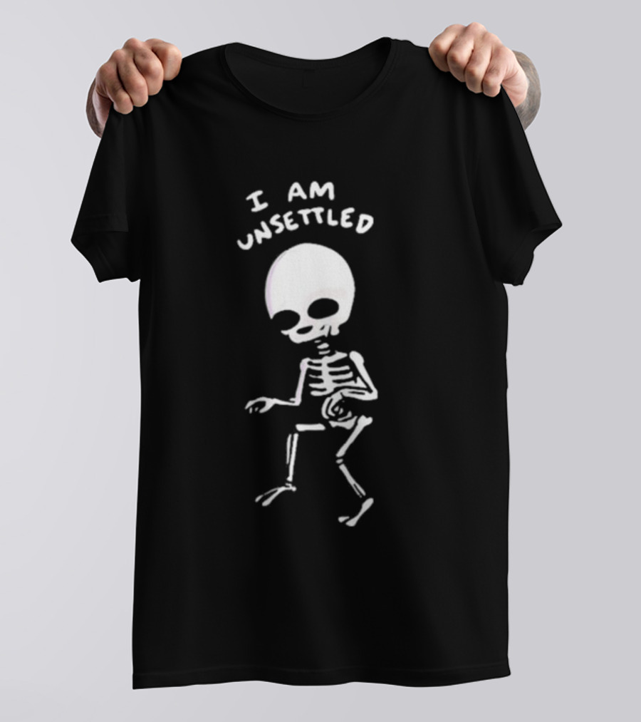 I Am Unsettled Nathanwpyle Skeleton Character T-Shirt