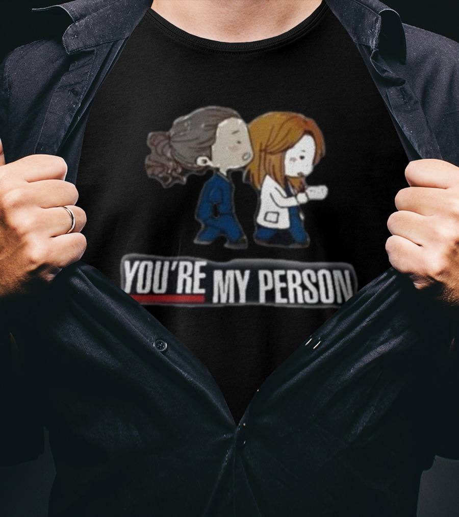 You're My Person Friends Walking Grey's Anatomy Fan T-Shirt