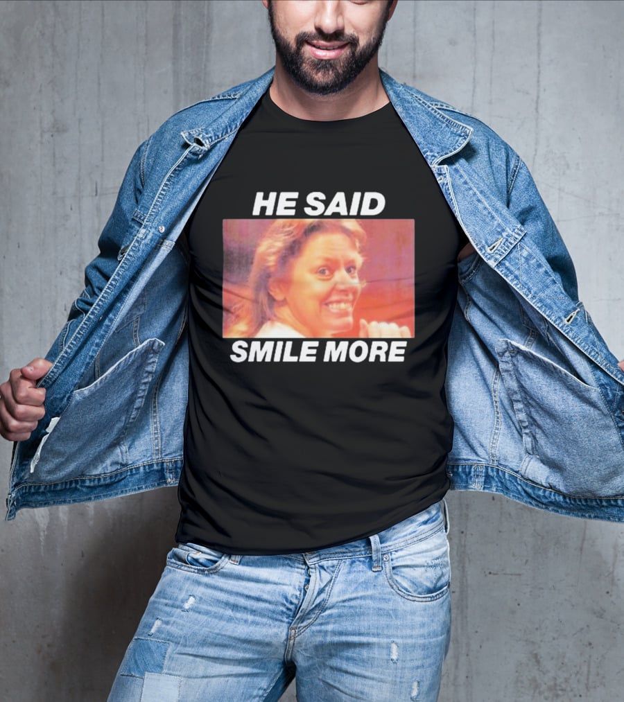 The Cola Corporation Merch Aileen Wournos Smile More He Said T-Shirt