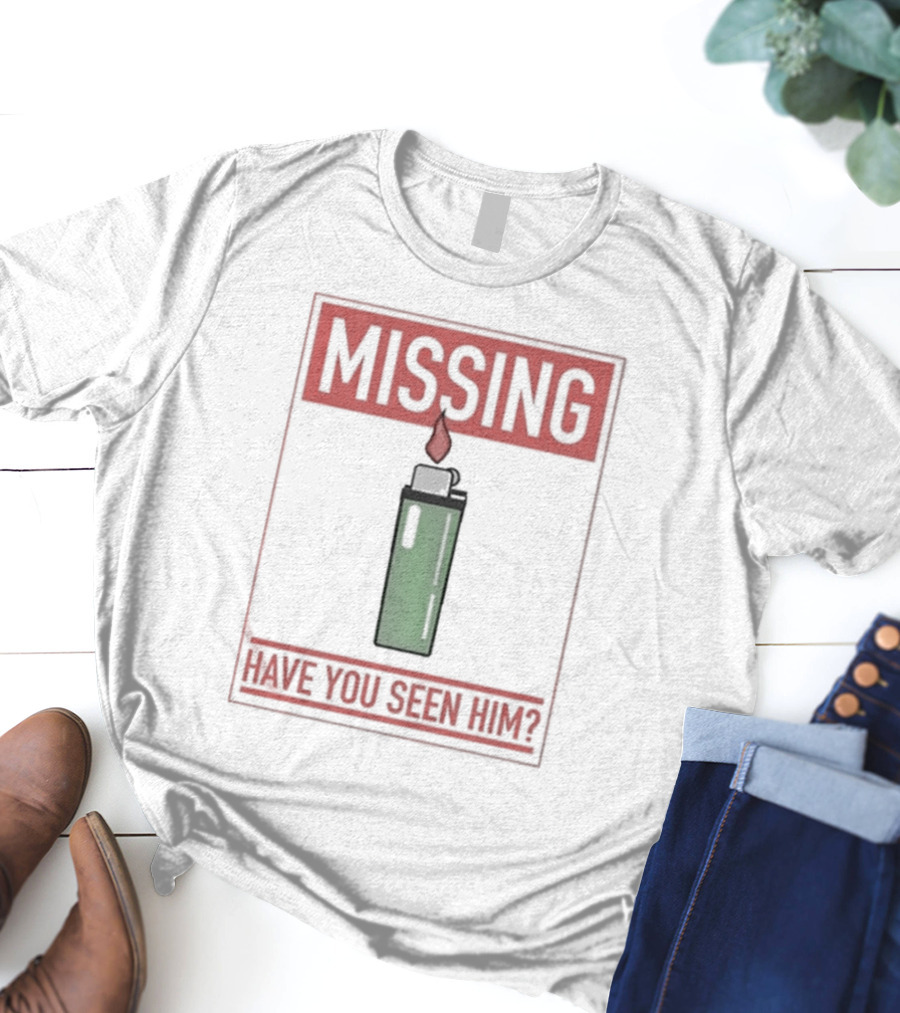 Missing Lighter Have You Seen Him Green Flame T-Shirt