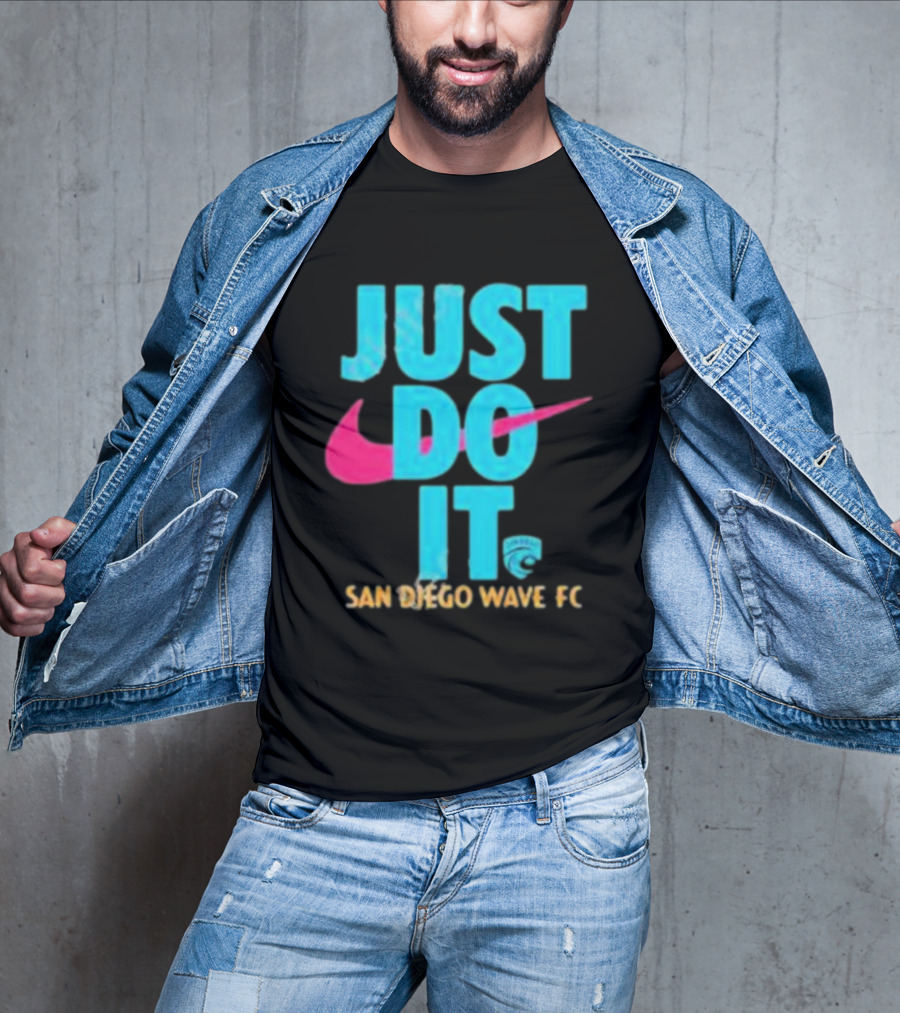 Just Do It San Diego Wave FC T-Shirt