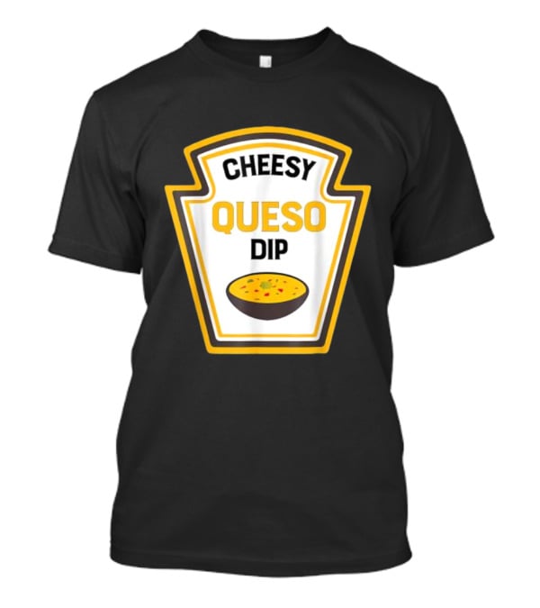 Cheesy Queso Dip Condiments Halloween Costume T-Shirt