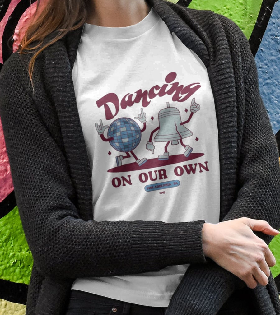 Jomboy Media Dancing On Our Own Philadelphia PA T-Shirt