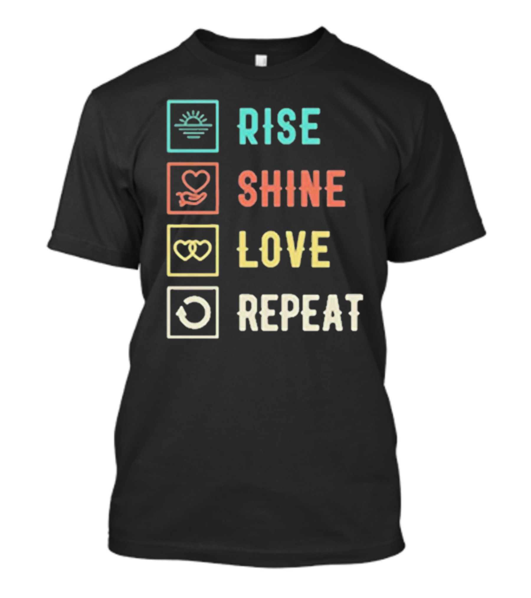 Rise Shine Love Repeat Icons T-Shirt