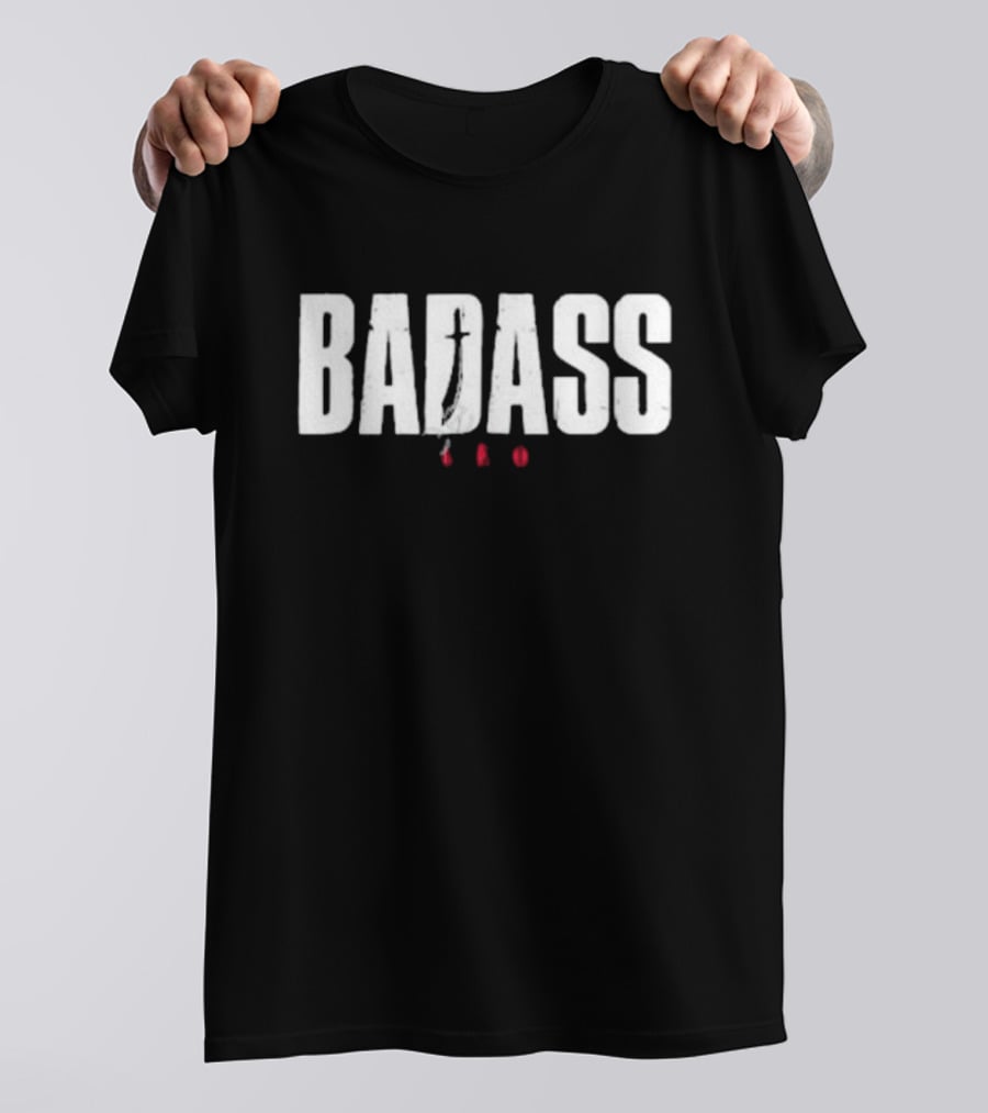 BADASS LEO T-Shirt