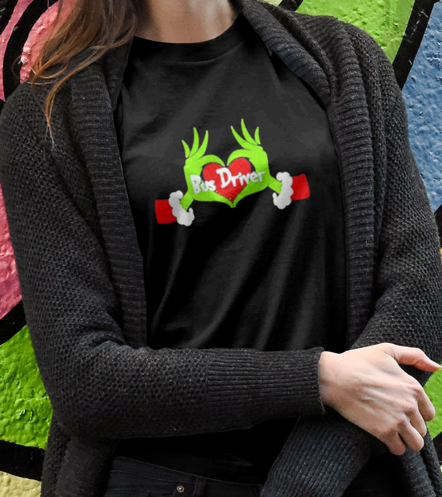 Grinch Hand Heart Bus Driver Christmas Love T-Shirt