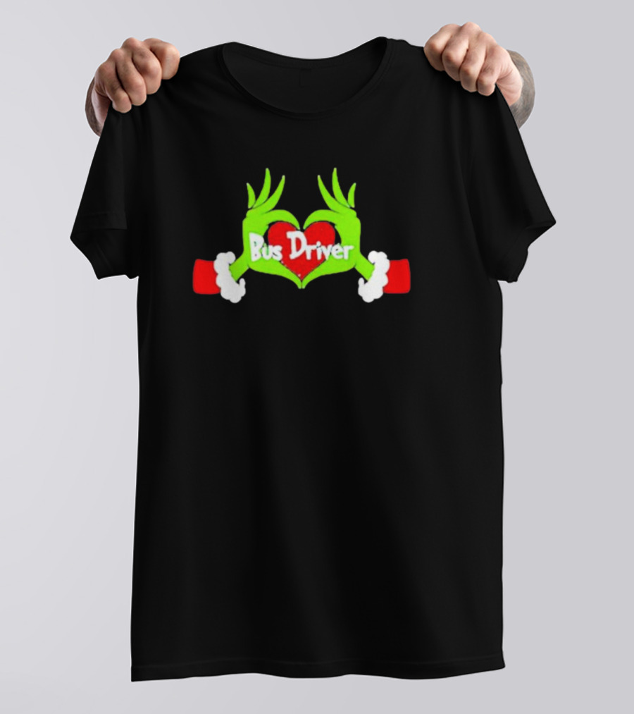 Grinch Hand Heart Bus Driver Christmas Love T-Shirt
