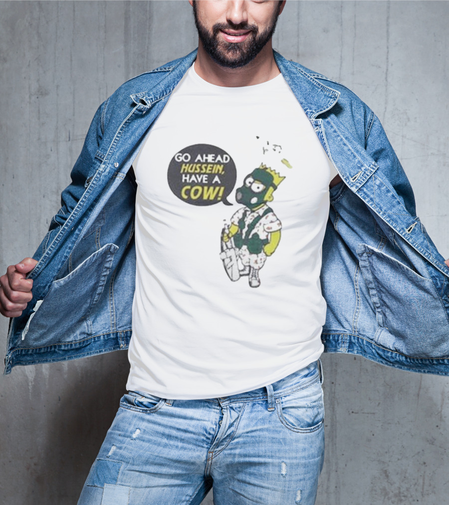 Go Ahead Hussein Have A Cow Cartoon Character In Gas Mask With Crown And Balloons T-Shirt