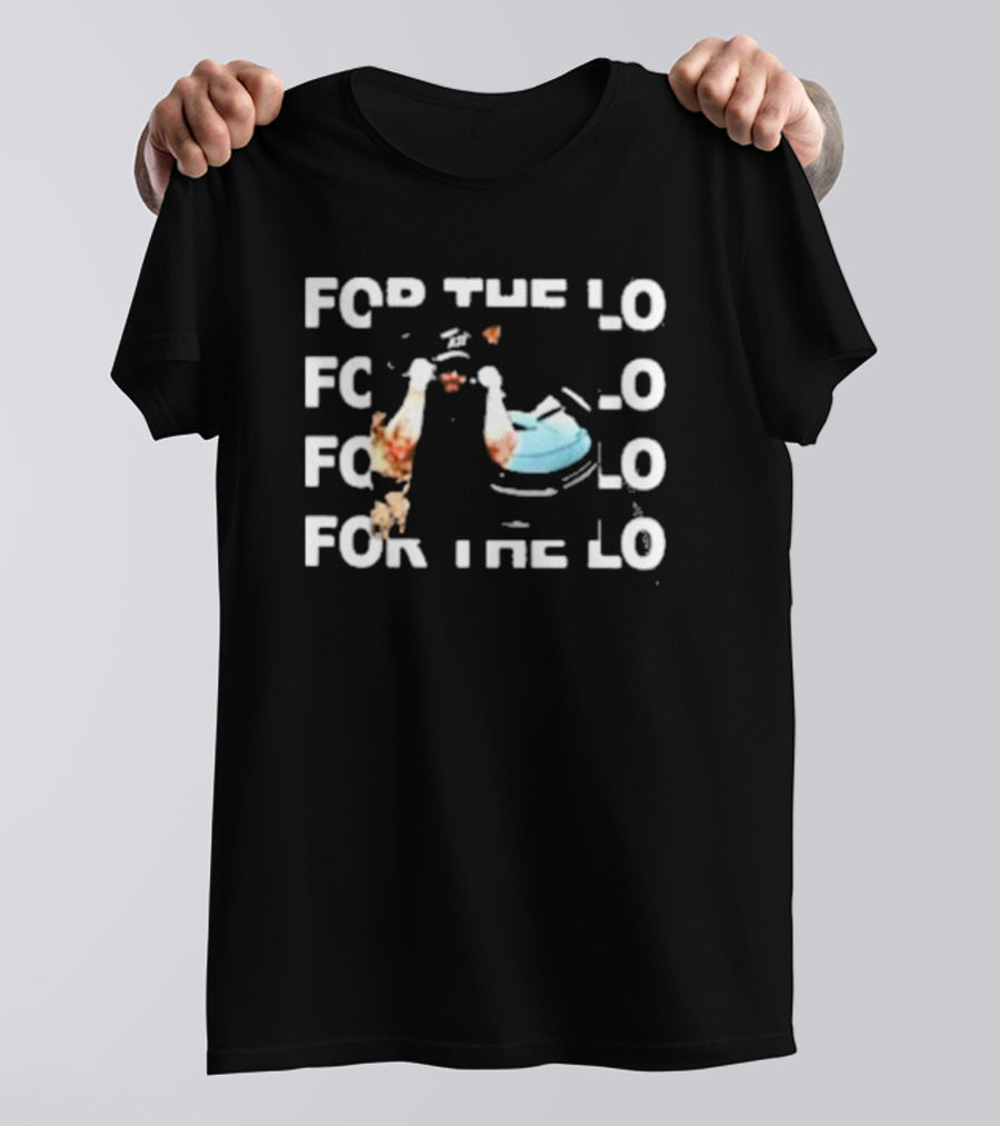 Trizz For The Lo For The Lo Repeated Text With Person In Blue Cap T-Shirt