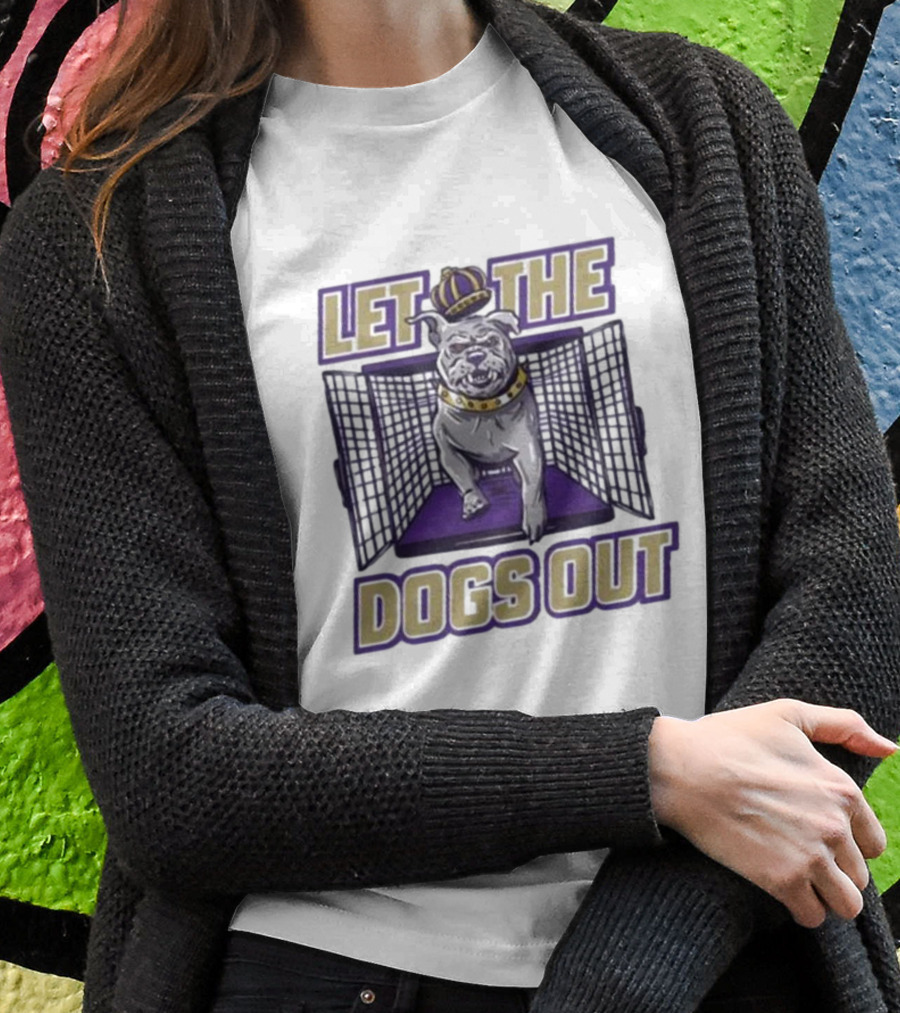 LET THE DOGS OUT Bulldog Escaping With Crown From Purple Cage T-Shirt