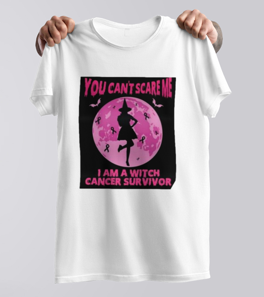 You Can’t Scare Me I Am A Witch Cancer Survivor Pink Moon Bats Ribbons T-Shirt