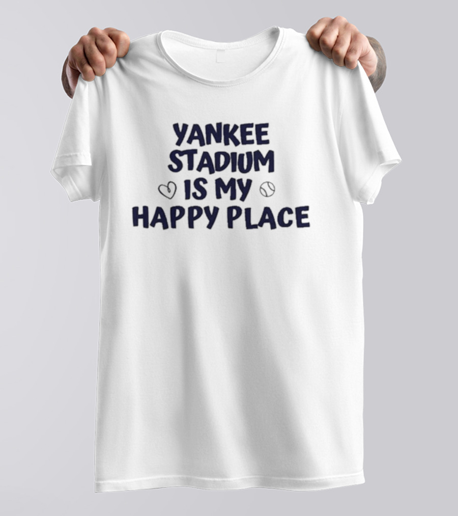 Yankee Stadium Is My Happy Place With Heart And Baseball Icons T-Shirt