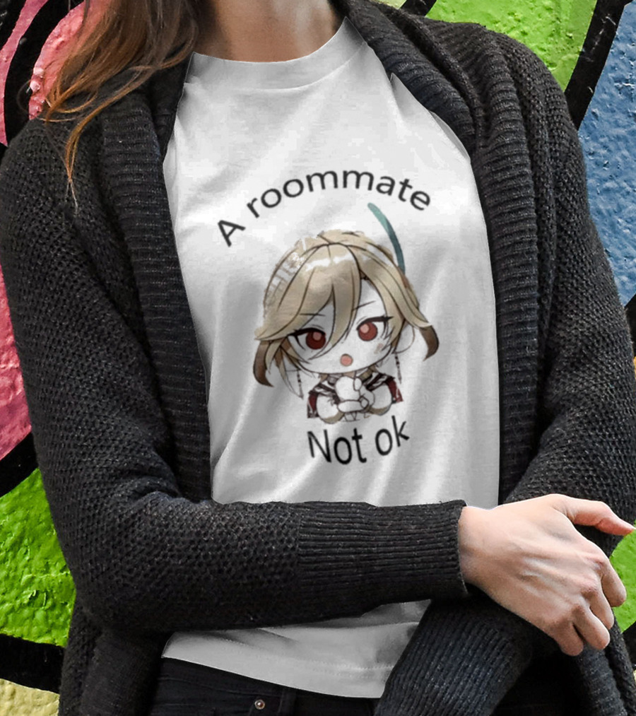 Ellie Haikavehel A Roommate Not Ok T-Shirt