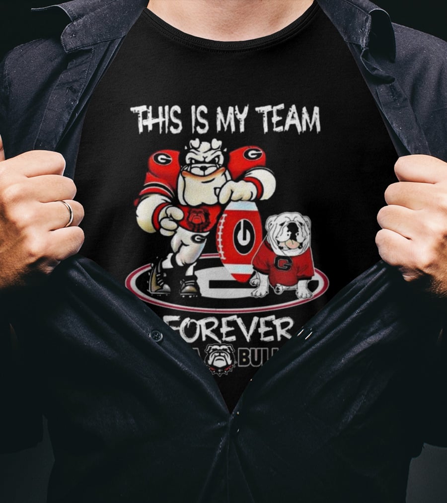This Is My Team Georgia Bulldogs Mascot And Logo Forever T-Shirt