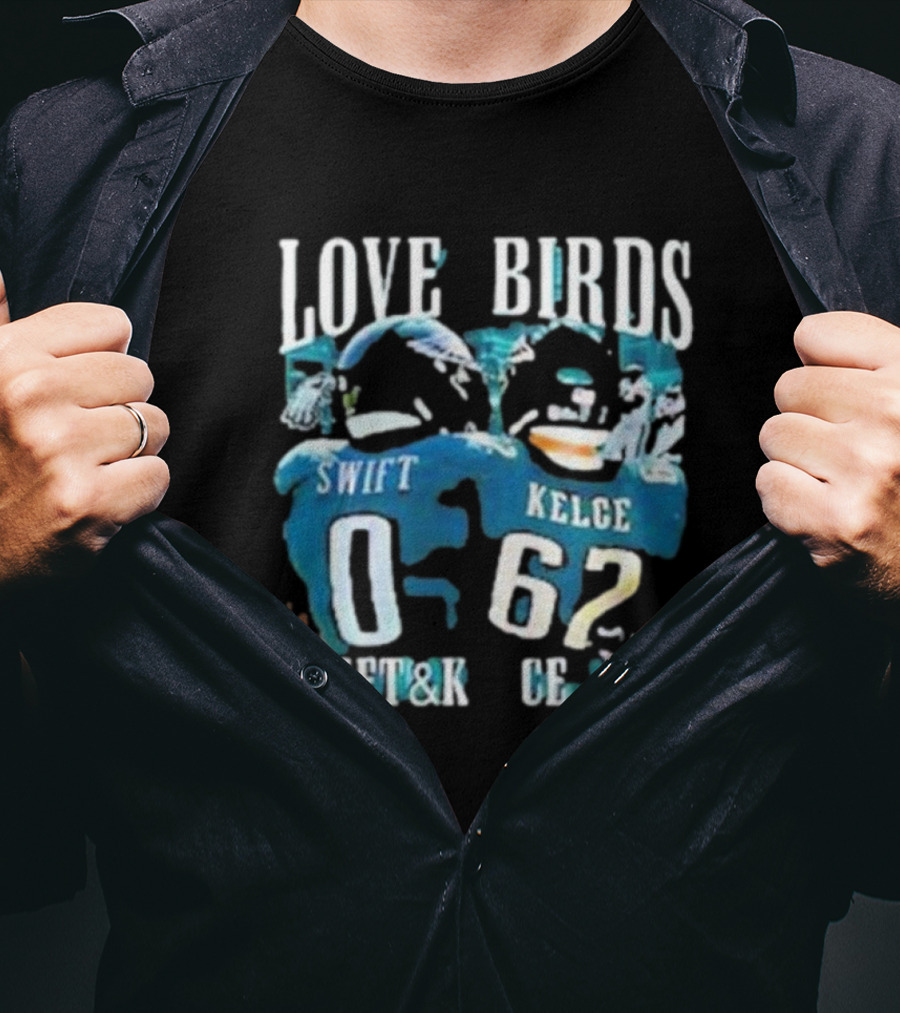 Philadelphia Eagles Love Birds Swift And Kelce T-Shirt