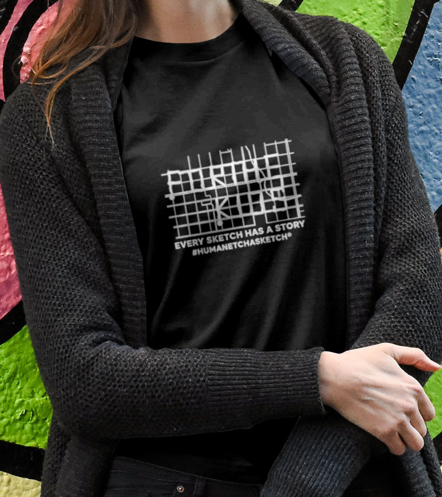 Human Etch-A-Sketch For The Kids Every Sketch Has A Story T-Shirt