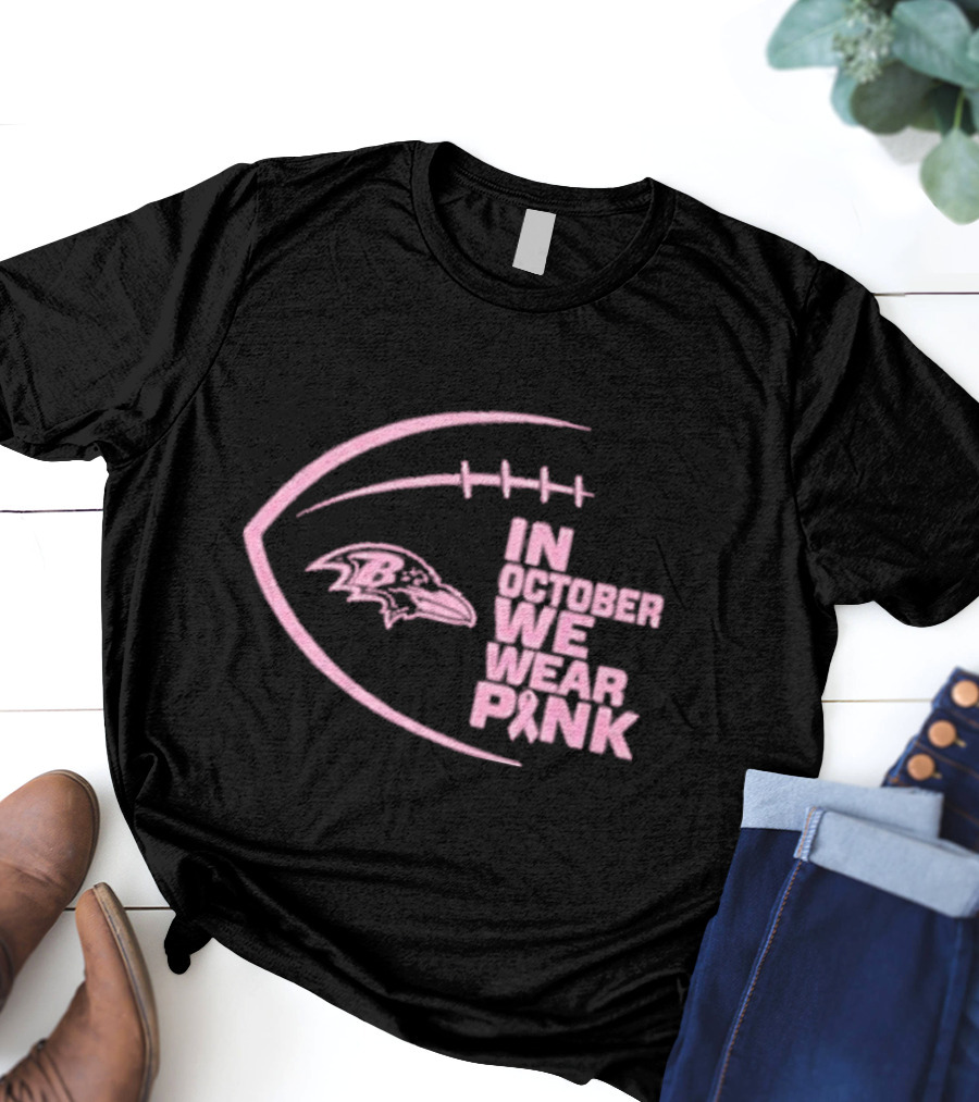 NFL Baltimore Ravens In October We Wear Pink T-Shirt
