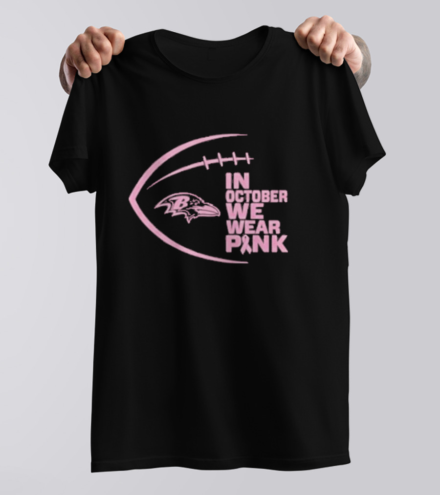 NFL Baltimore Ravens In October We Wear Pink T-Shirt