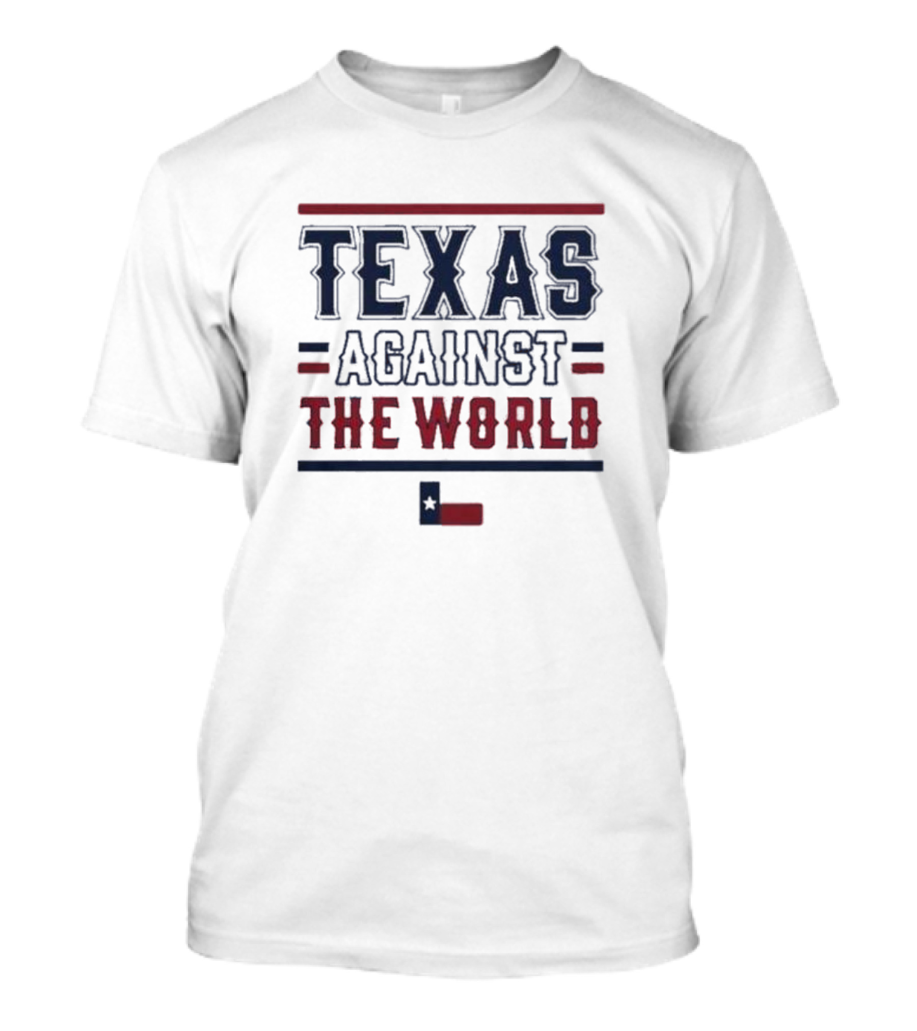 Texas Against The World T-Shirt