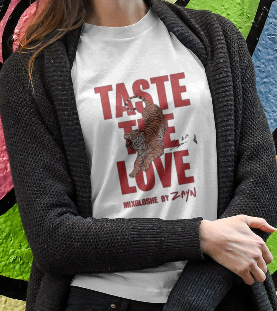 Taste The Love Mixoloshe Tiger By Zayn T-Shirt