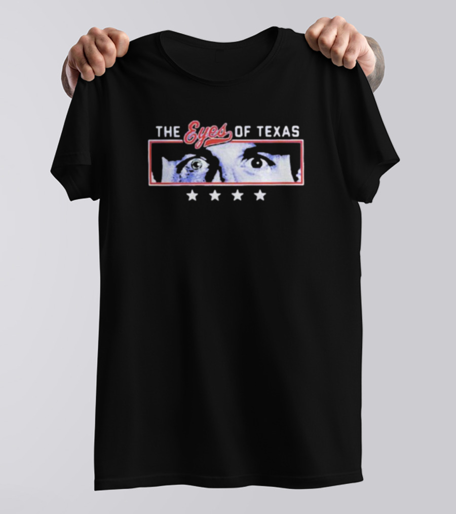 The Eyes Of Texas With Staring Face And Four Stars T-Shirt