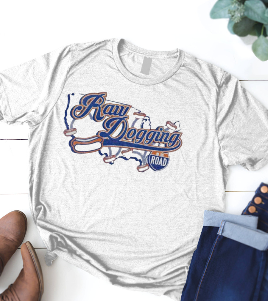 Raw Dogging Hot Dogs On The Road T-Shirt