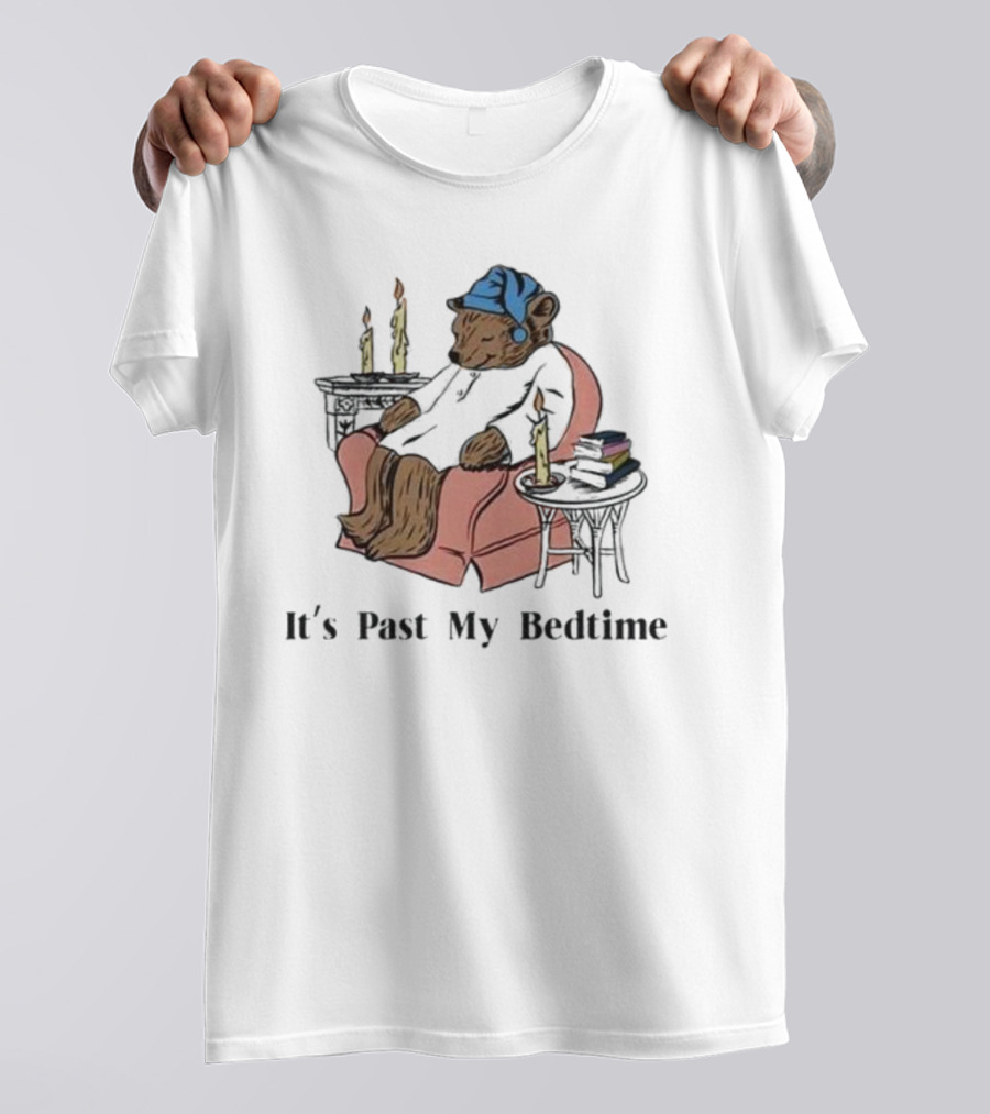 It's Past My Bedtime Cozy Sleeping Bear With Candles And Books T-Shirt