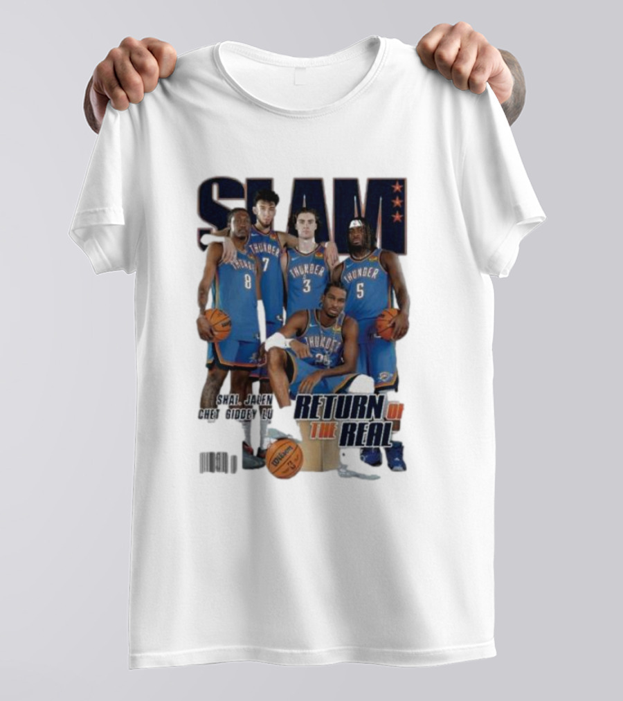 Slam Thunder Legends Return Of The Real Okc Thunder Slam 247 T-Shirt