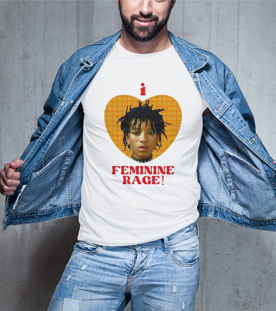 I Love Feminine Rage T-Shirt