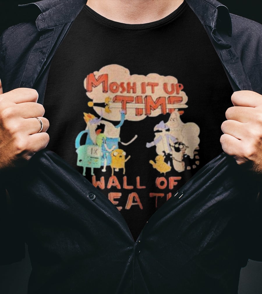 Adventure Mosh It Up Time Wall Of Death Cartoon Characters T-Shirt