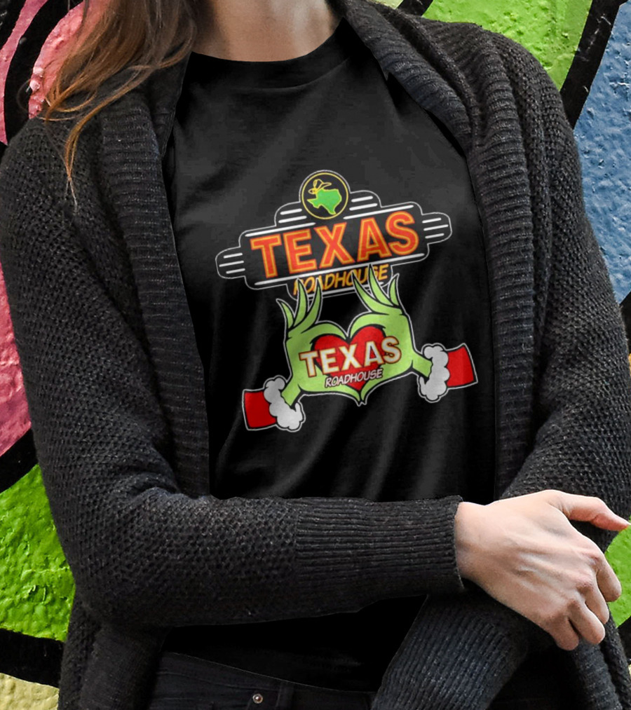 Texas Roadhouse Grinch Hand Love Christmas T-Shirt